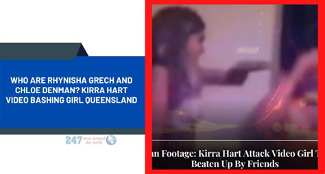 rhynisha grech and chloe denman|Kirra Harts story — Her brutal attack explained